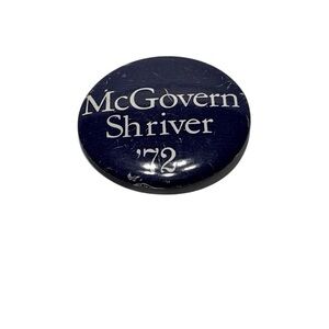 Vintage 1972 McGovern/Shriver Campaign Button.